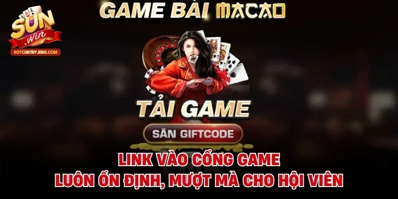 Link vào cổng game luôn ổn định, mượt mà cho hội viên